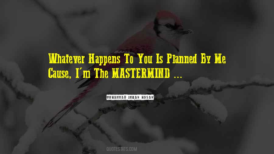What God Has Planned For You Quotes #255757