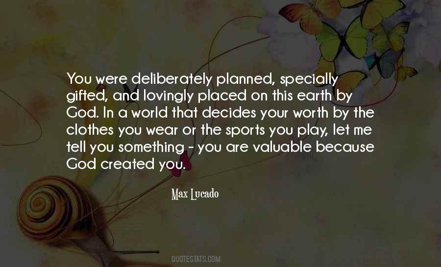 What God Has Planned For You Quotes #473550