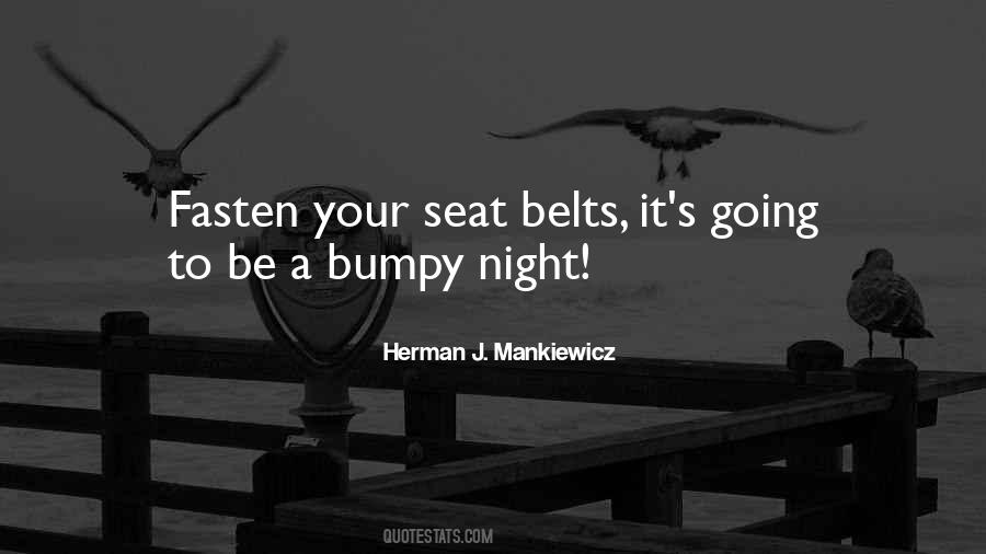 Fasten Seat Belts Quotes #1767547