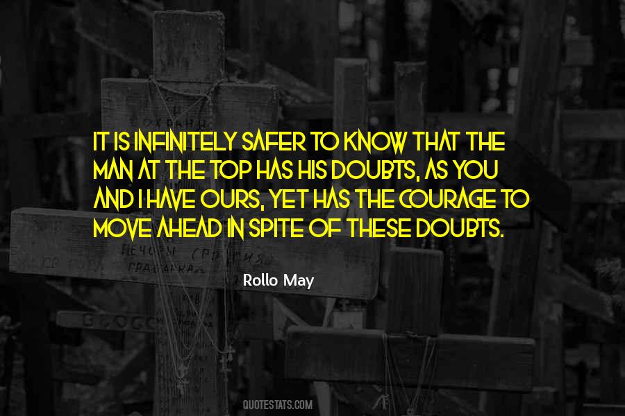 You Have Courage Quotes #1357450