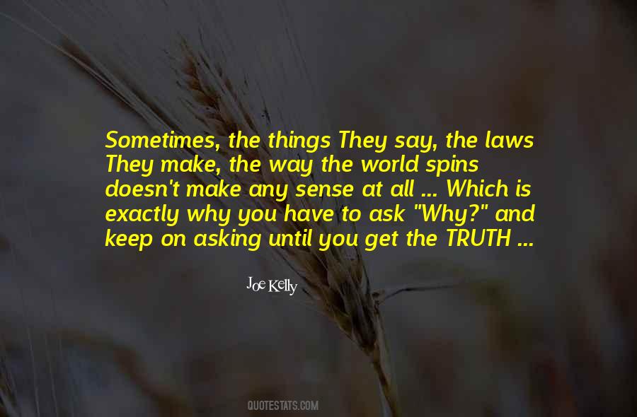 You Have Courage Quotes #951458