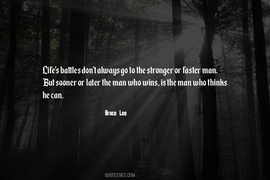 Faster Stronger Quotes #1814557