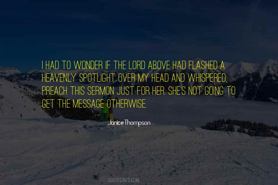 Message For Her Quotes #1856633