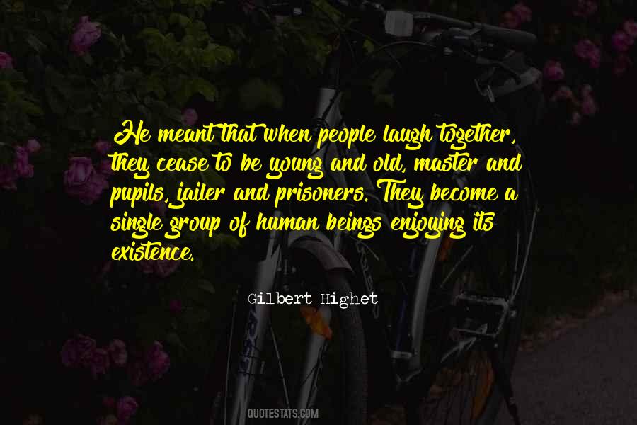 If You Can Laugh Together Quotes #1200316