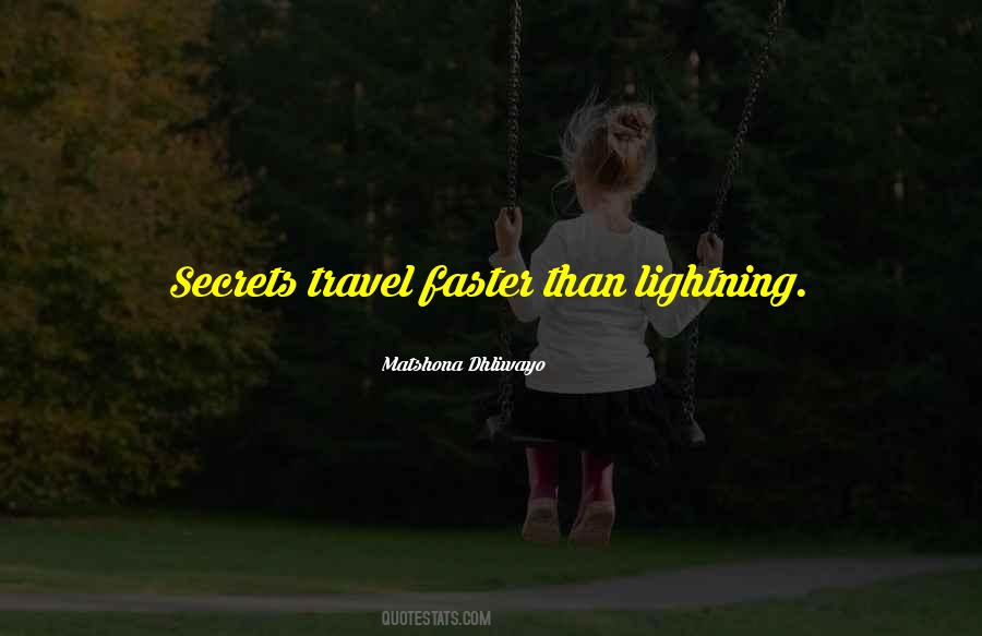 Faster Than Lightning Quotes #1159200