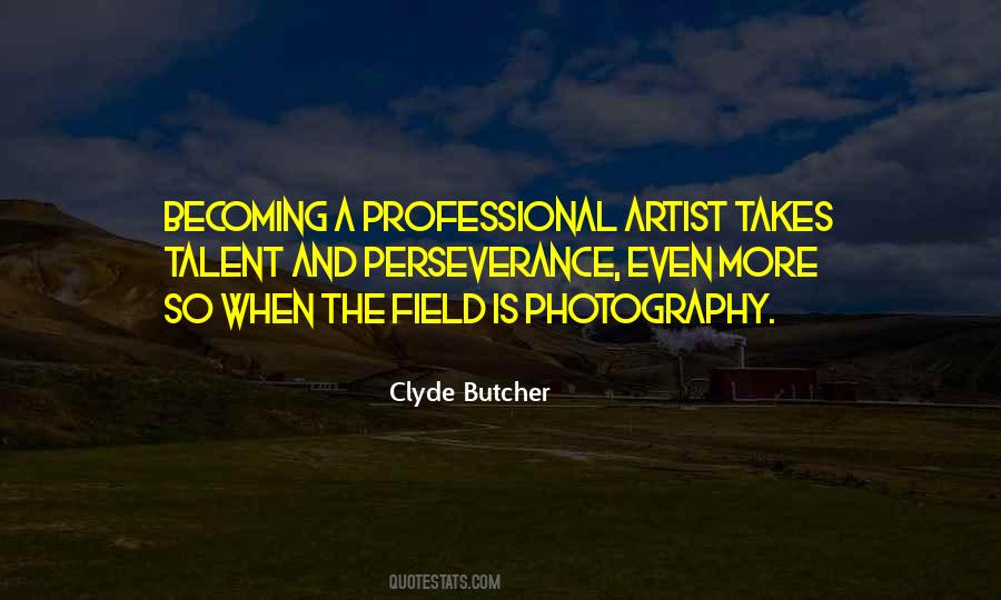 Photography Talent Quotes #1870507