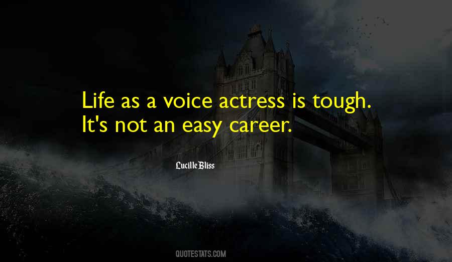 Not An Easy Life Quotes #1347562