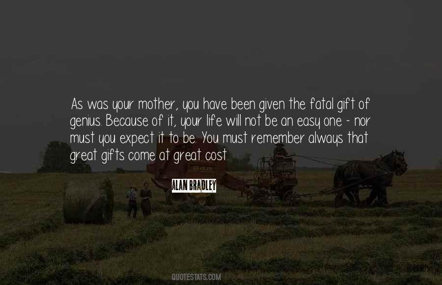 Not An Easy Life Quotes #298065