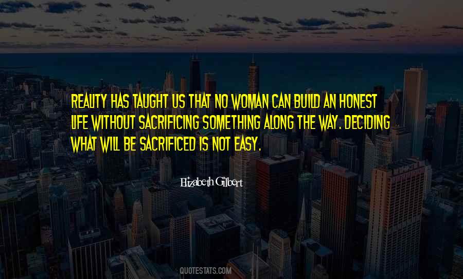 Not An Easy Life Quotes #731072