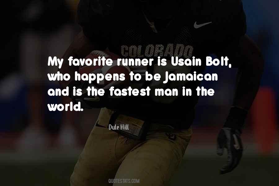 Fastest Runner Quotes #1470811