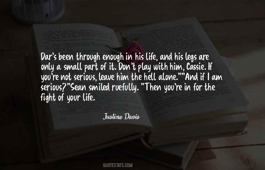 If You Are Not Serious Quotes #230673