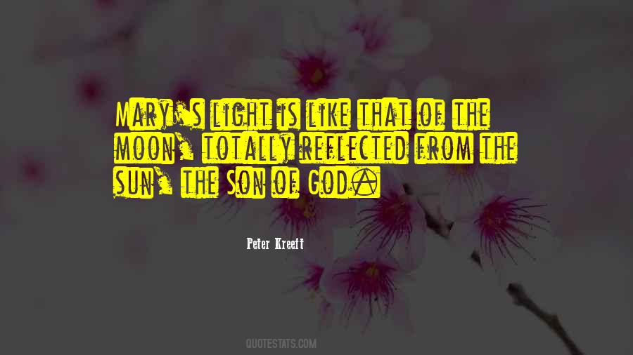 God Is Like The Sun Quotes #1196627