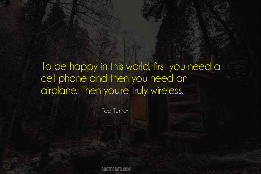 My First Phone Quotes #757704