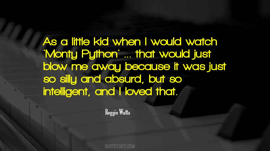 Silly Kid Quotes #1750346