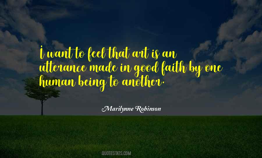 Quotes About Being Good To One Another #351389