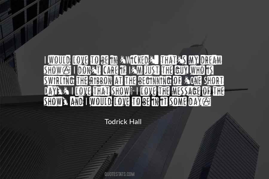 Message Of The Day Quotes #1462242