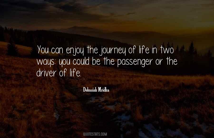 Journey Of Life Love Quotes #271907