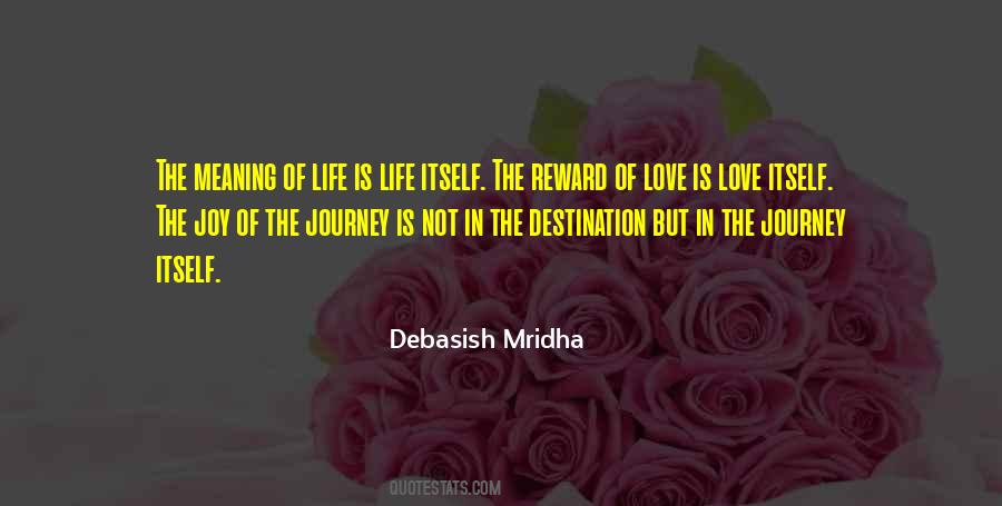 Journey Of Life Love Quotes #332448