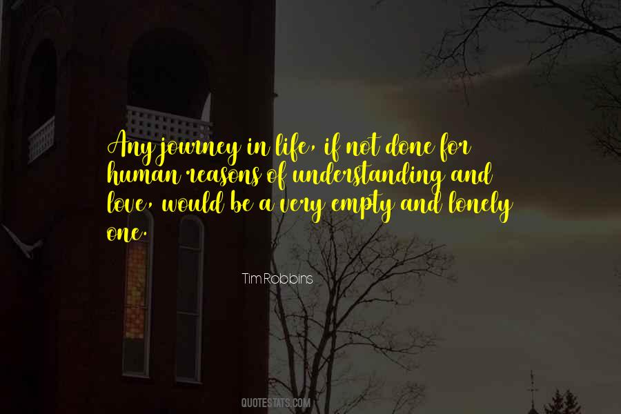 Journey Of Life Love Quotes #390548