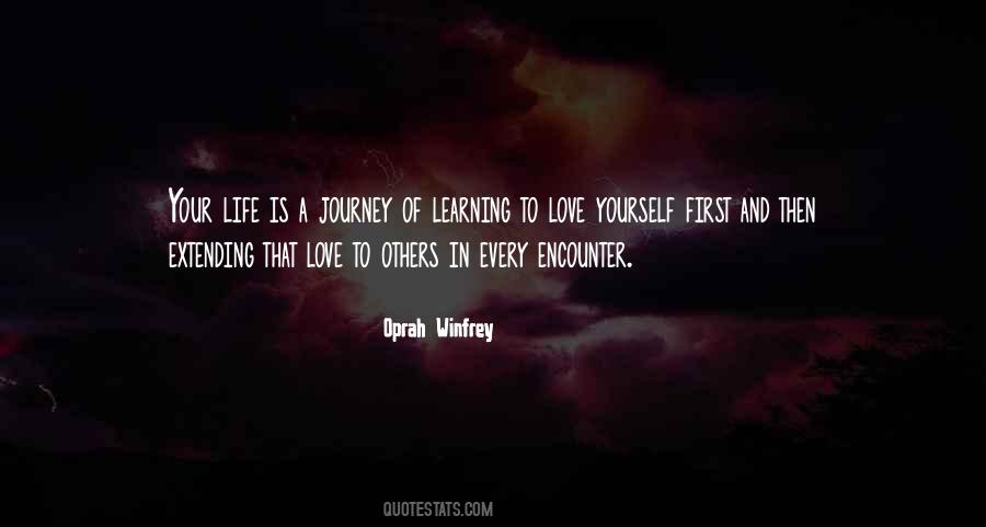 Journey Of Life Love Quotes #893019