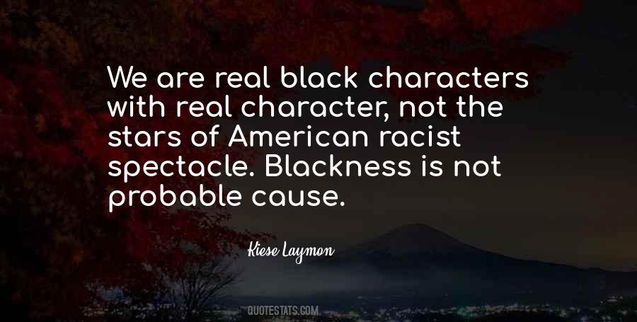 Black Character Quotes #984529