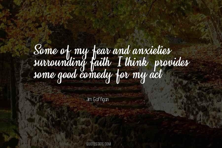 Good Anxiety Quotes #1244532