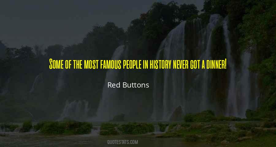 Famous People In History Quotes #1864583