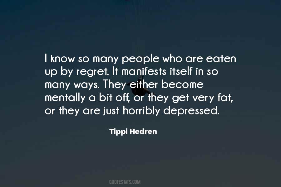 Fat And Depressed Quotes #1291406