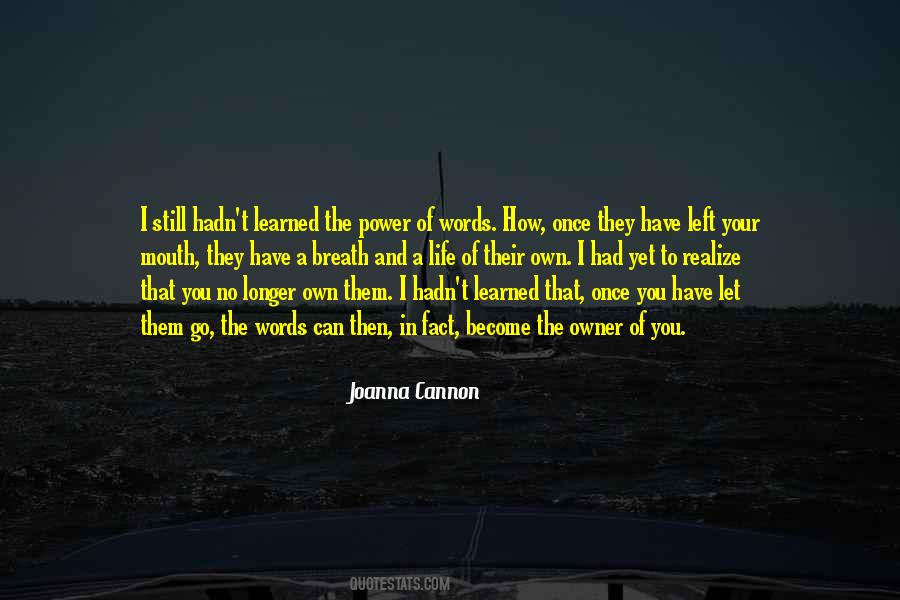 Learned To Let Go Quotes #1001773