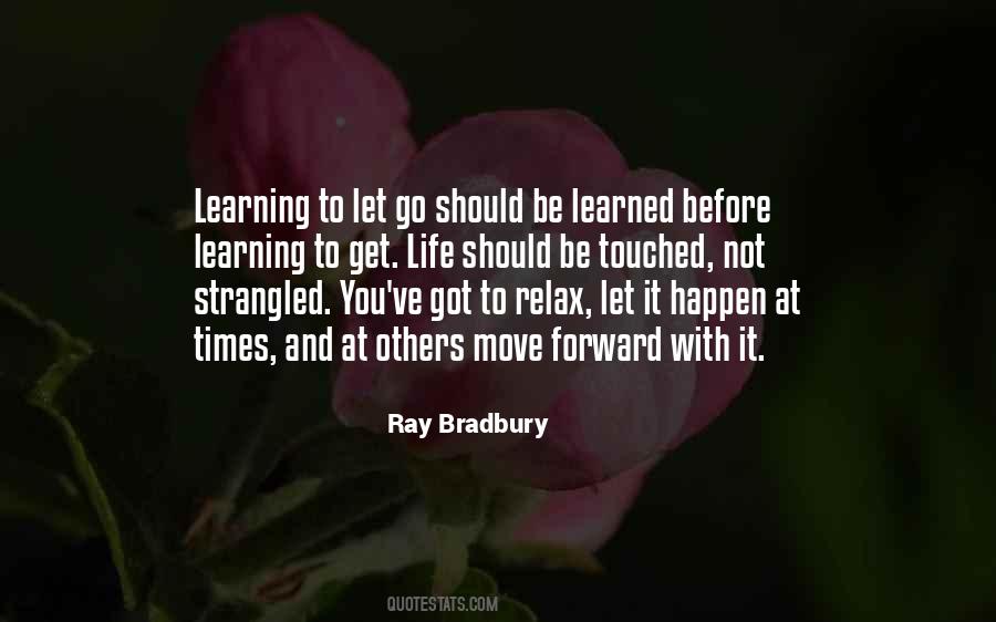 Learned To Let Go Quotes #1255328