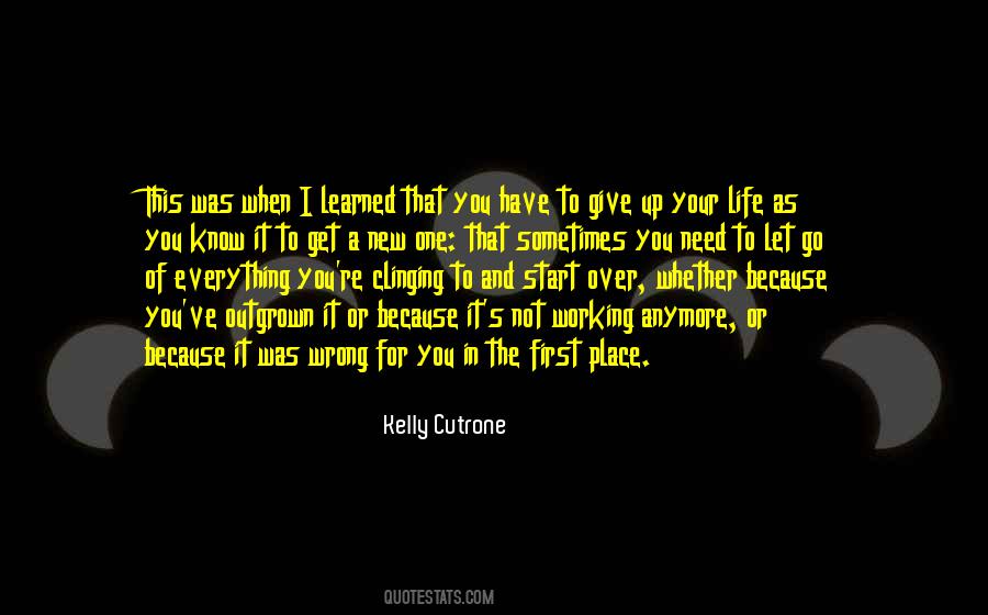 Learned To Let Go Quotes #1639967