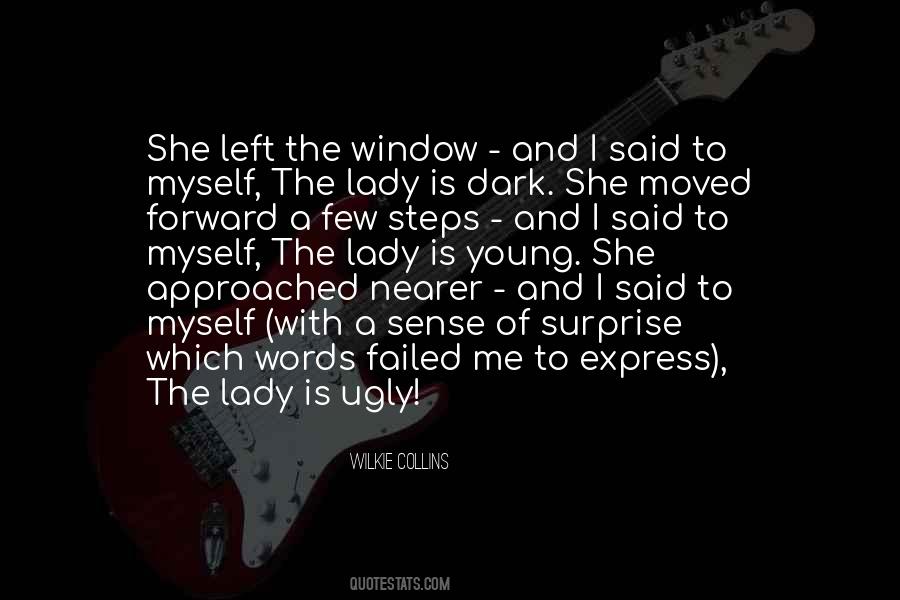I Surprise Myself Quotes #1229827