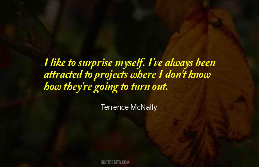 I Surprise Myself Quotes #687818