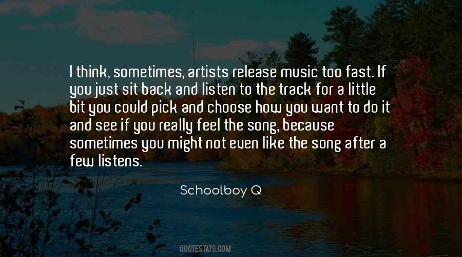 Song Artist Quotes #1535054