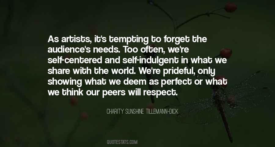Perfect Self Respect Quotes #1154076