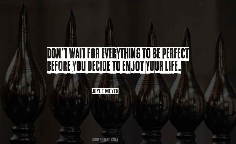 Perfect Self Respect Quotes #892348
