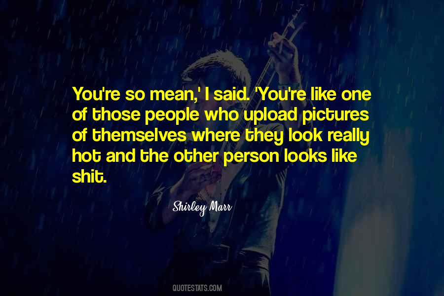 Look Hot Quotes #1008973