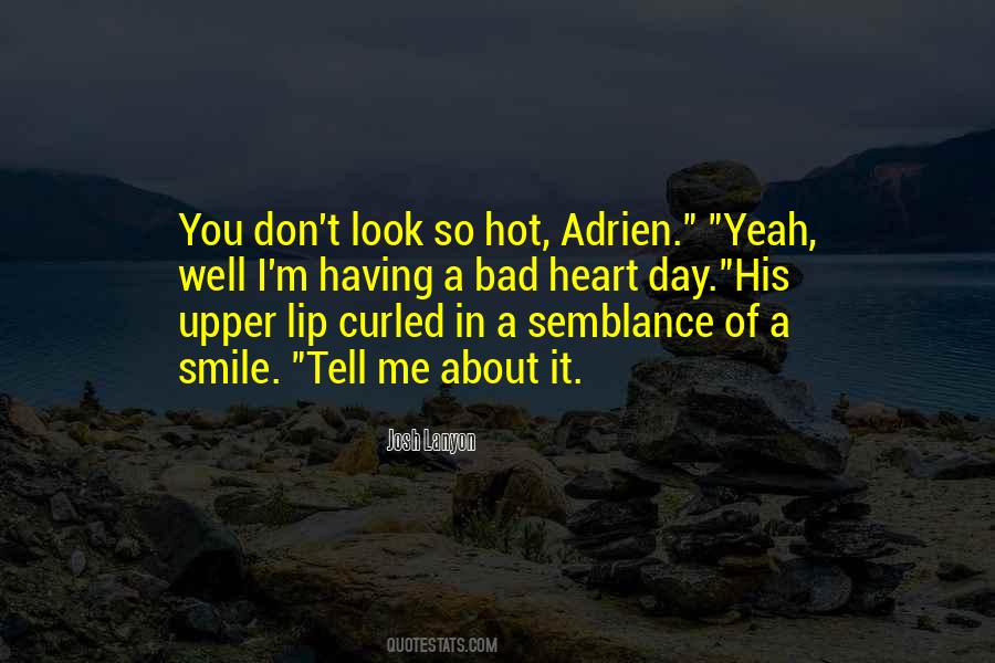 Look Hot Quotes #524311