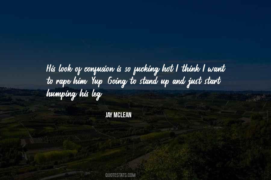 Look Hot Quotes #528408