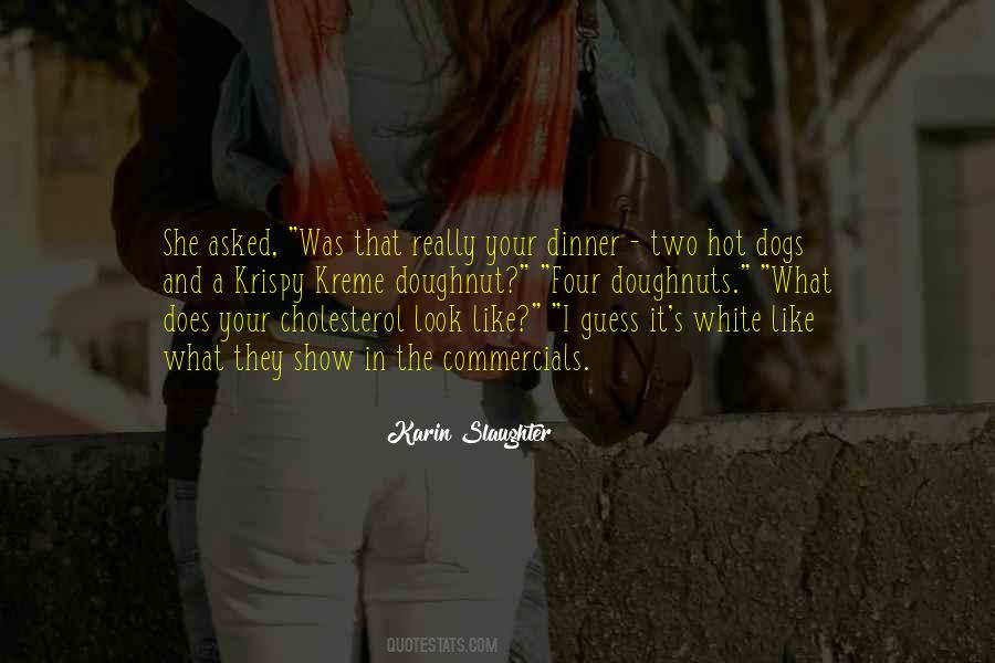 Look Hot Quotes #597603