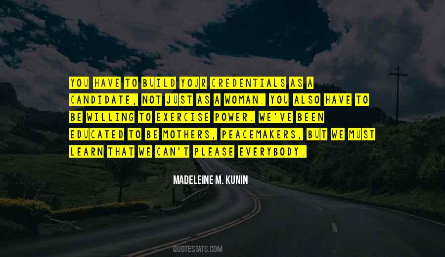 An Educated Woman Quotes #1008104