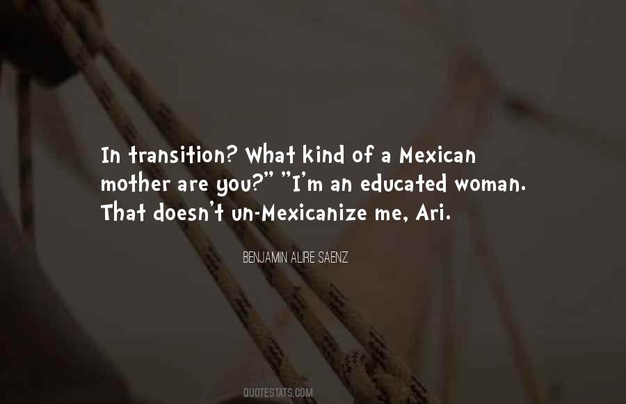 An Educated Woman Quotes #1362147