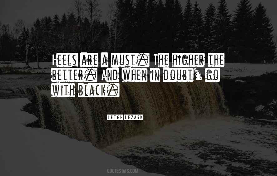 Better In Black Quotes #1315337