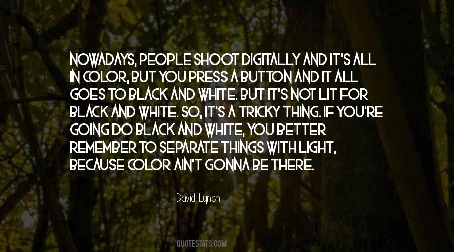 Better In Black Quotes #1553635