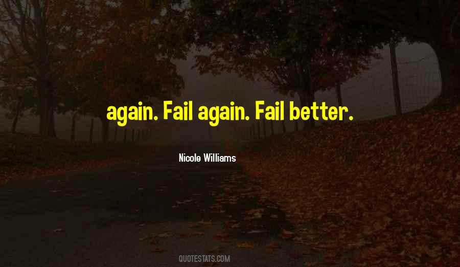 Fail Fail Again Fail Better Quotes #1729962