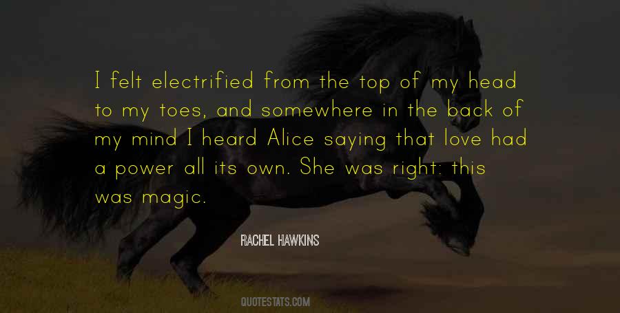 Power Of My Mind Quotes #1541999