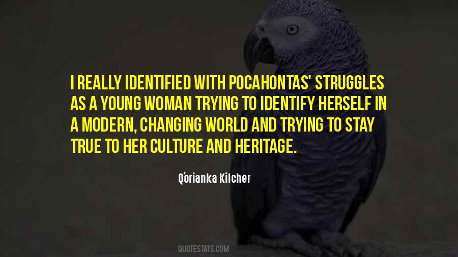 Quotes About Heritage And Culture #1163440