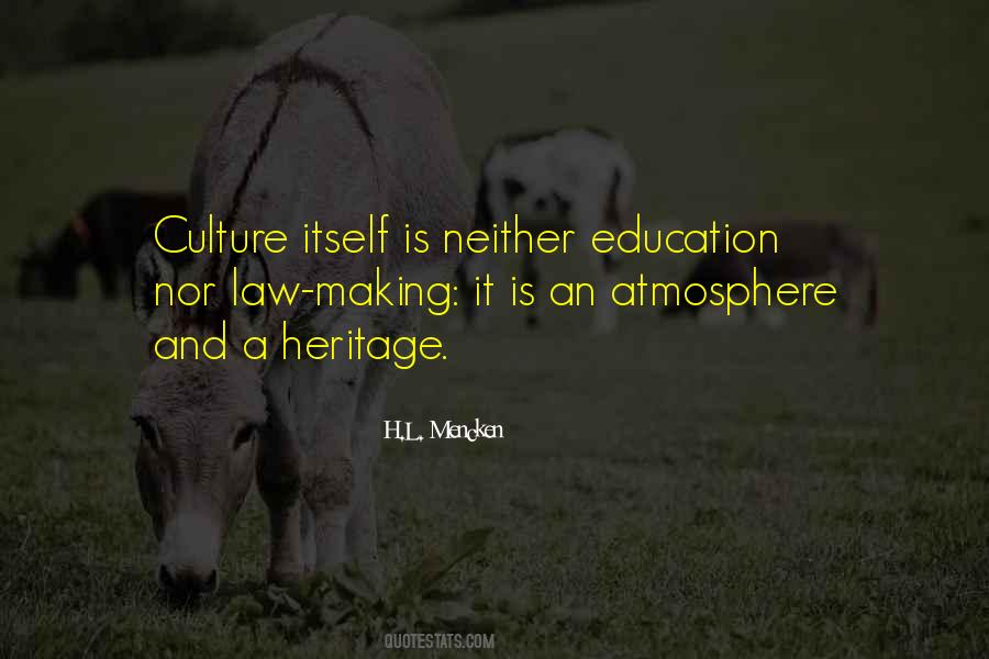 Quotes About Heritage And Culture #356294
