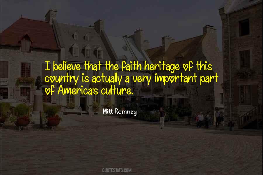Quotes About Heritage And Culture #440288