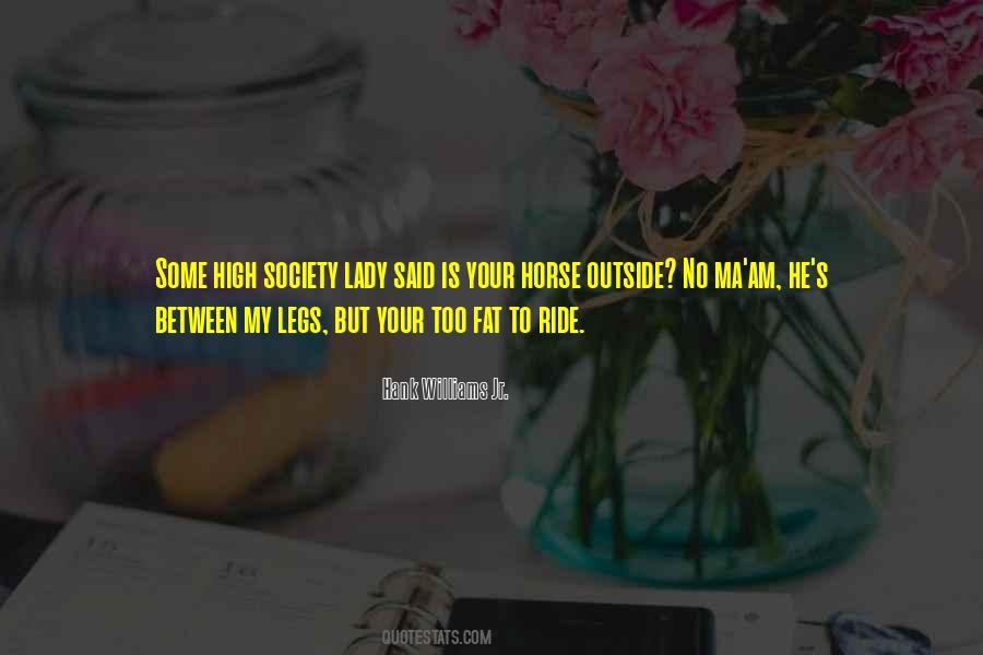 Fat Legs Quotes #1676275